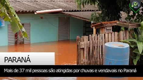 Brasil - Chuvas e vendavais afetam mais de 37 mil pessoas no Paraná