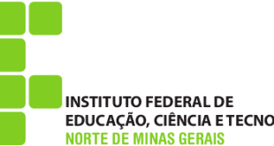 Abertas inscrições para seleção de alunos para cursos técnicos e superiores gratuitos do IFNMG em nove cidades