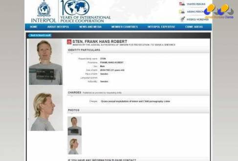 Frank Sten morava em Ipatinga há 5 anos e era dono de uma lan house na cidade; ele usava um nome falso e tinha um relacionamento com uma brasileira