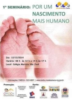 Montes Claros - A cidade de Montes Claros Montes Claros recebe seminário sobre parto humanizado