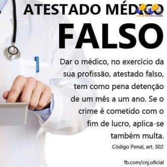 Emprego - Absenteísmo: atestado médico falso constitui prática criminosa
