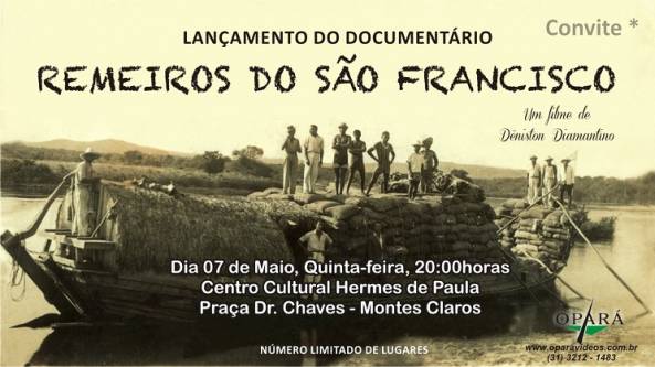 Montes Claros - Lançamento de documentário que retrata navegação no São Francisco é nesta quinta