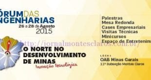 Montes Claros - III Fórum das Engenharias de Montes Claros debate desenvolvimento da região