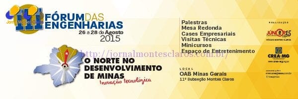 Montes Claros - III Fórum das Engenharias de Montes Claros debate desenvolvimento da região