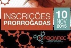 Inscrições para terceira Feicintec são prorrogadas