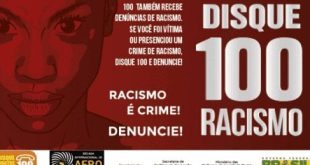 Disque 100 agora também recebe denúncias de racismo