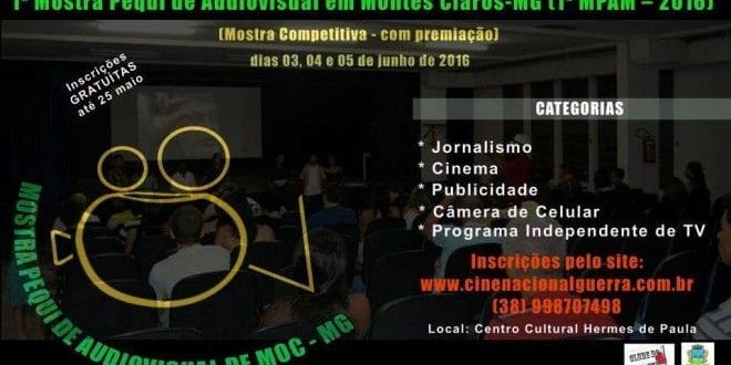 Cultura Moc - Montes Claros recebe 1º Mostra Pequi de Audiovisual