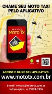 Aplicativo MOTO TX/BOY que irá oferecer maior qualidade e segurança para usuários e mototaxistas