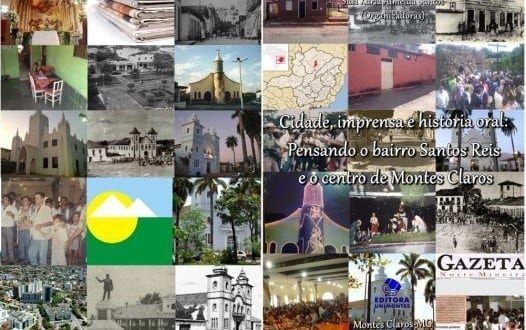 Cultura Moc - Pesquisa sobre a História do Bairro Santos Reis ganha versão em livro pela Editora Unimontes