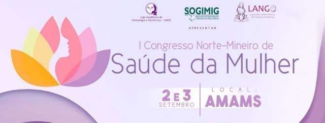 Ligas de Medicina se unem para promover I Congresso Norte-mineiro de Saúde da Mulher