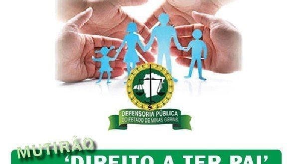 Montes Claros - Unimontes será parceira da Defensoria Pública de Minas Gerais no Mutirão “Direito a Ter Pai”