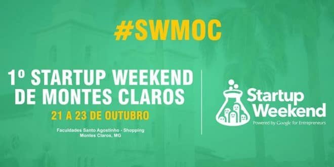 Montes Claros - 1º Startup Weekend começa em Montes Claros