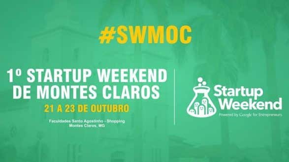 Montes Claros - 1º Startup Weekend começa em Montes Claros