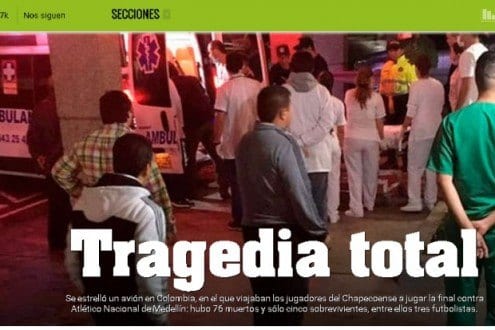 O jornal argentino "Olé" também destaca o que aconteceu com a equipe de Chapecoense e classificou o ocorrido como tragédia total. 
