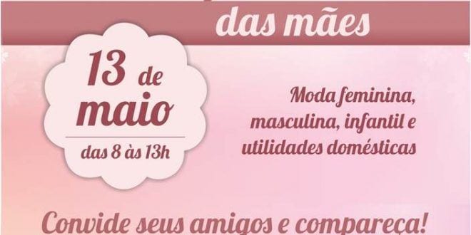 Montes Claros - Bazar Especial Mês das MãesMontes Claros - Bazar Especial Mês das Mães