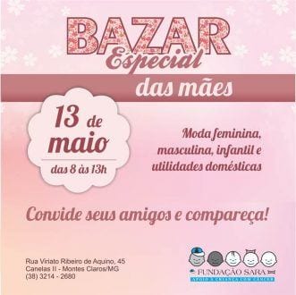 Montes Claros - Bazar Especial Mês das MãesMontes Claros - Bazar Especial Mês das Mães