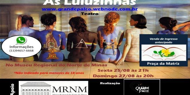 Cultura Moc - Apresentação de teatro em Montes Claros do espetáculo premiado AS LULUZINHAS