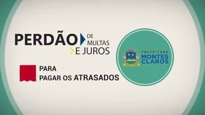 Montes Claros - Prefeitura de Montes Claros convoca inadimplentes para regularizar situação