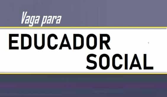 Emprego em Montes Claros - Vaga para Educador Social