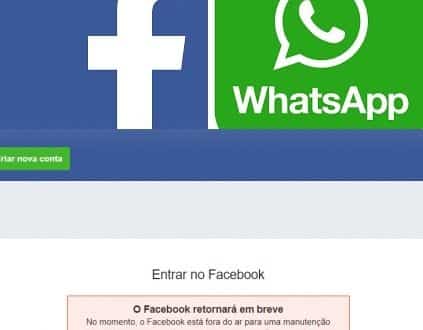 Whatsapp e Facebook fora do ar, saiba o motivo