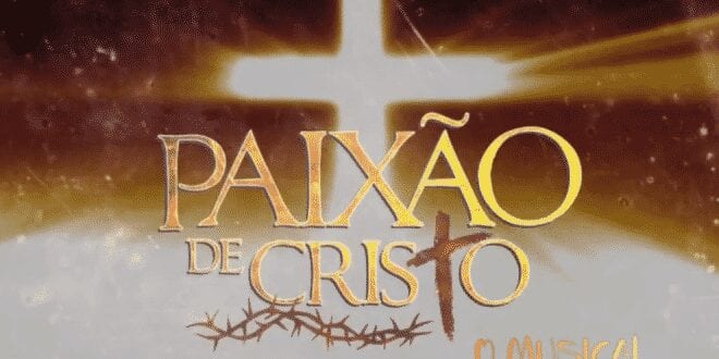 Montes Claros - Paróquia São Judas Tadeu realizará 3ª edição do musical Vida, Paixão e Morte de Cristo