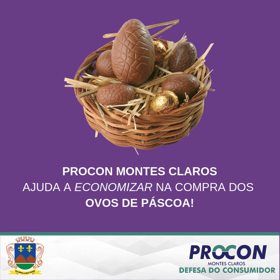 Montes Claros - PROCON de Montes Claros pesquisa preços de ovos de chocolate e ajuda consumidores a economizar na hora das compras
