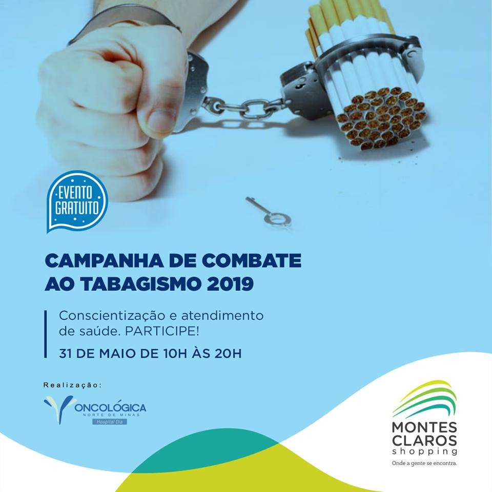 Montes Claros - No Dia Mundial sem Tabaco, o Montes Claros Shopping realiza ação de conscientização em parceria com a Oncológica