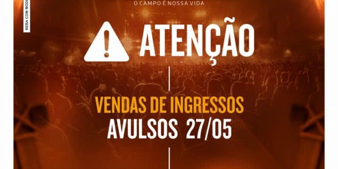 Montes Claros - Ingressos avulsos para Expomontes à venda a partir de hoje, dia 27
