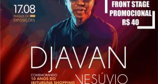 Montes Claros - Vendas de ingressos e mesas para show de Djavan já estão a venda