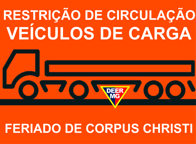 MG - DEER restringe veículos de carga no feriado de Corpus Christi em MG