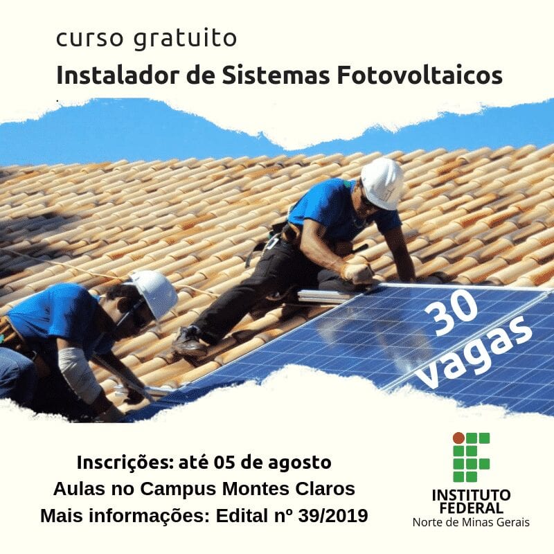 Norte de Minas - Curso gratuito no IFNMG vai formar profissionais para instalar e manter sistemas de energia fotovoltaica