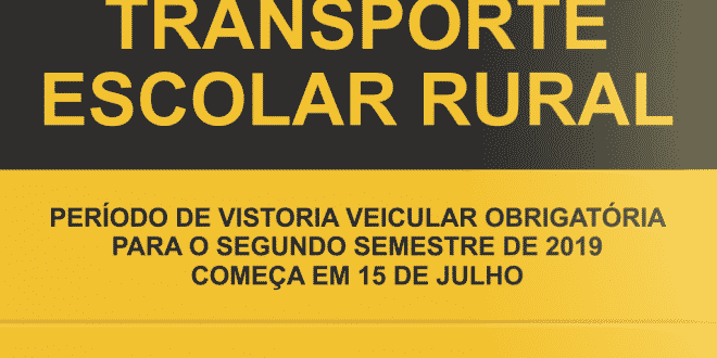 Montes Claros - Vistoria do Transporte Escolar Rural começa no dia 15 de julho
