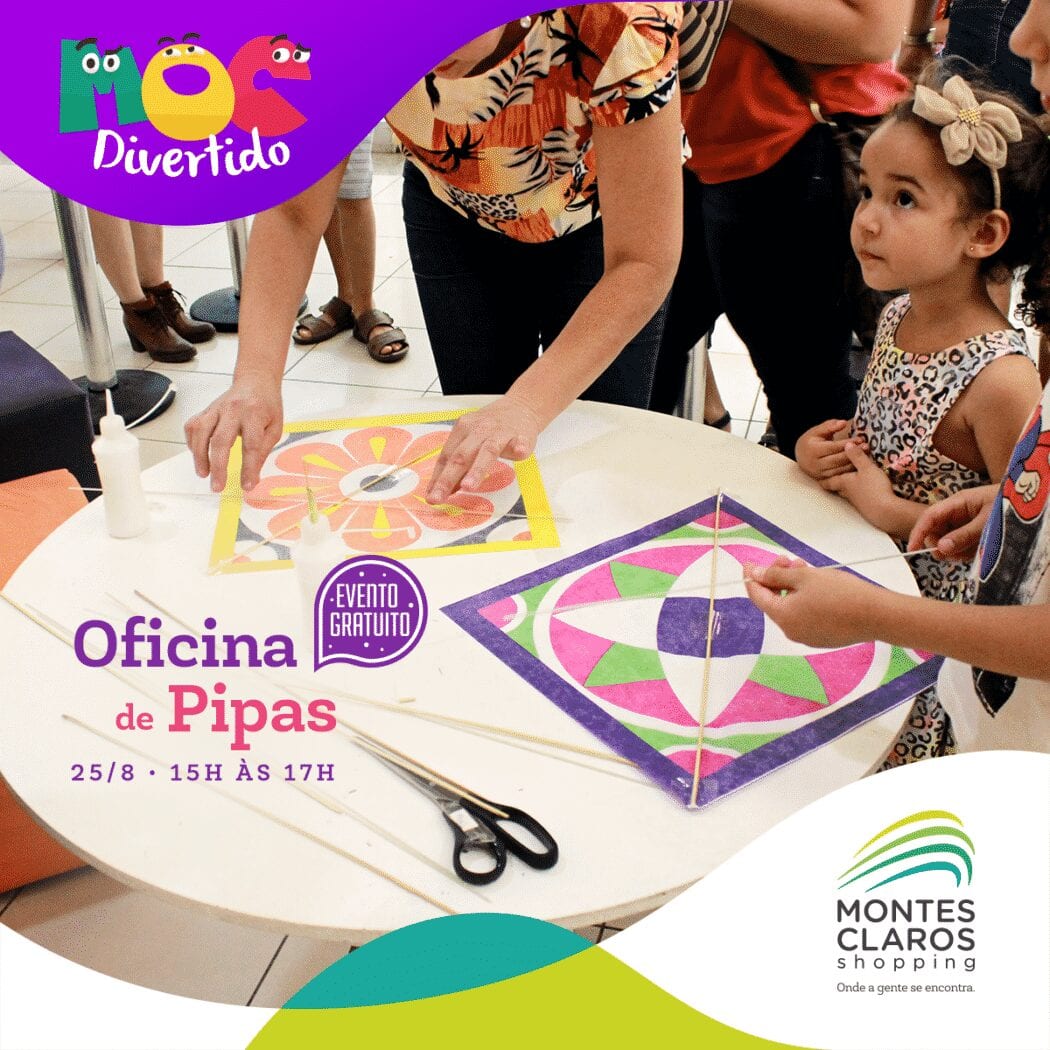 Montes Claros - Oficina e exposição de pipas para alegrar pais e filhos