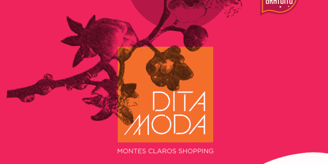 Montes Claros - Tendências da próxima temporada inspiram Dita Moda no Montes Claros Shopping