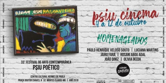 Montes Claros - 33° Festival de Arte Contemporânea Psiu Poético; Confira a programação do evento