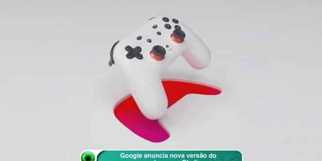 Google anuncia nova versão do console para o Stadia
