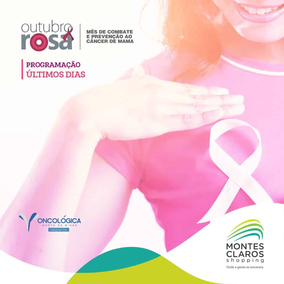 Montes Claros - Palestras e ações de prevenção no encerramento do Outubro Rosa no Montes Claros Shopping