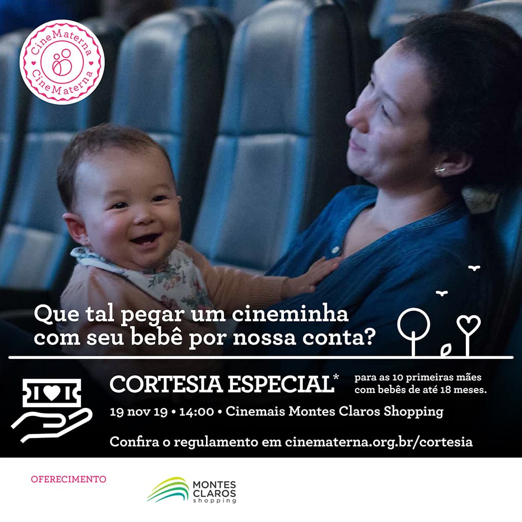 Montes Claros - Diversão para mães e bebês no CineMaterna