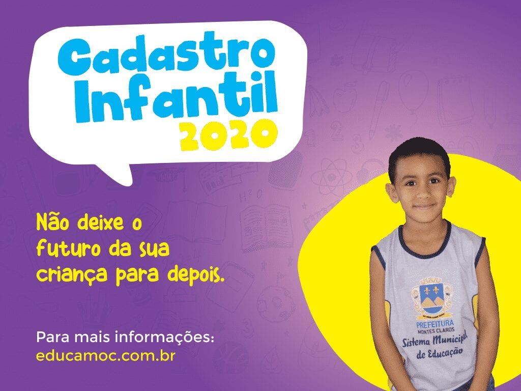 Montes Claros - Prefeitura de Montes Claros abre inscrições para o Cadastro de Vagas da Educação Infantil/2020
