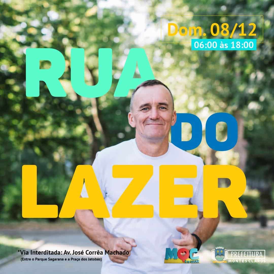 Montes Claros - Evento deste domingo vai oferecer diversos serviços gratuitos para a população em mais uma edição da “Rua do Lazer”