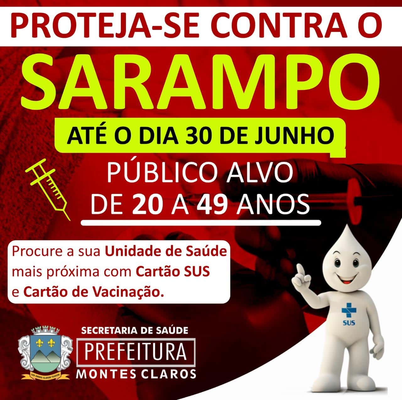 Montes Claros - A cidade de Montes Claros oferece diversos pontos de vacinação contra o Sarampo