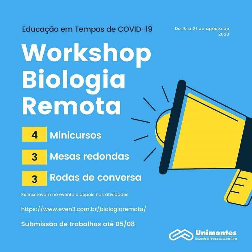 Montes Claros - Unimontes promove o Workshop Biologia Remota, com debate sobre a “Educação em Tempos de Covid-19”