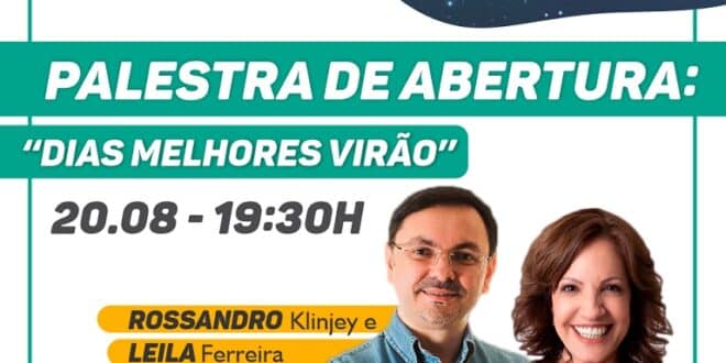 Montes Claros - Rossandro Klinjey e Leila Ferreira abrirão o 4° Congresso de Oncologia da Associação Presente