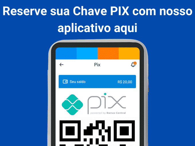 “Clique para baixar RecargaPay e reservar Chave PIX”