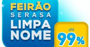 Serasa realiza novo Feirão Limpa Nome em novembro