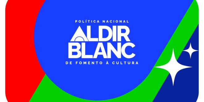 Lei Aldir Blanc: nova regra incentiva estados e municípios a investir mais em cultura