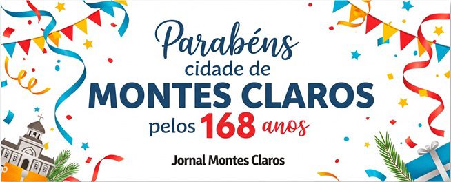 Parabéns, Montes Claros
