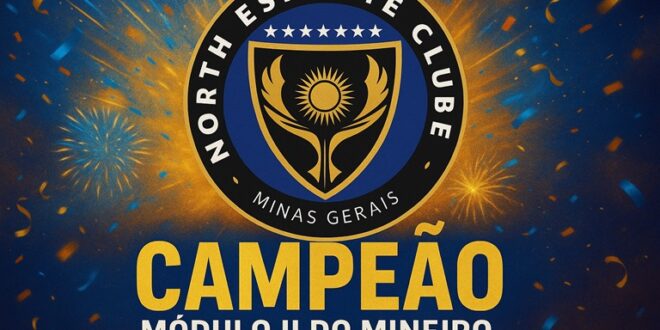 Campeão Mineiro 2025 North Esporte