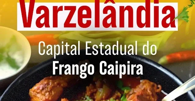 Varzelândia pode se tornar oficialmente a Capital do Frango Caipira de Minas Gerais
