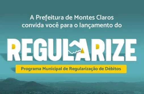 Montes Claros lança REGULARIZE: plataforma digital permite parcelar débitos em até 60 vezes e pagar com cartão de crédito